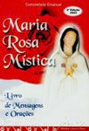 Maria Rosa Mistica - Mensagens E Oracões