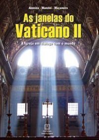 Livro As Janelas Do Vaticano Ii - Manzini