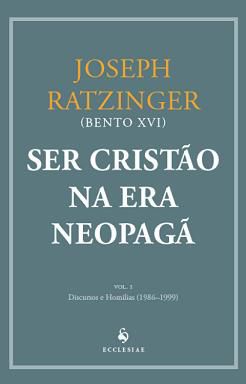 Livro Ser Cristão Na Era Neopagã - Joseph Ratzinger (Bento Xvi)