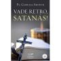 Livro Vade Retro Satanas - Padre Gabriele Amorth