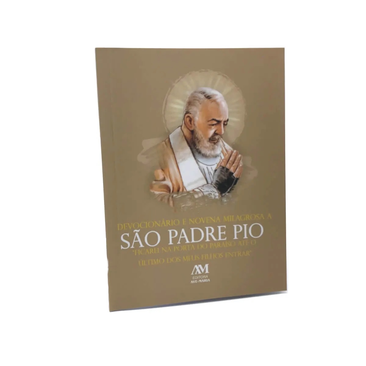 Devocionário E Novena Milagrosa A São Padre Pio