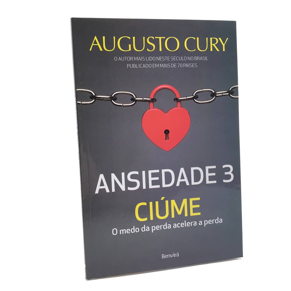 Livro Ansiedade Augusto Cury - Ciume Doentio Possessivo Vol 3