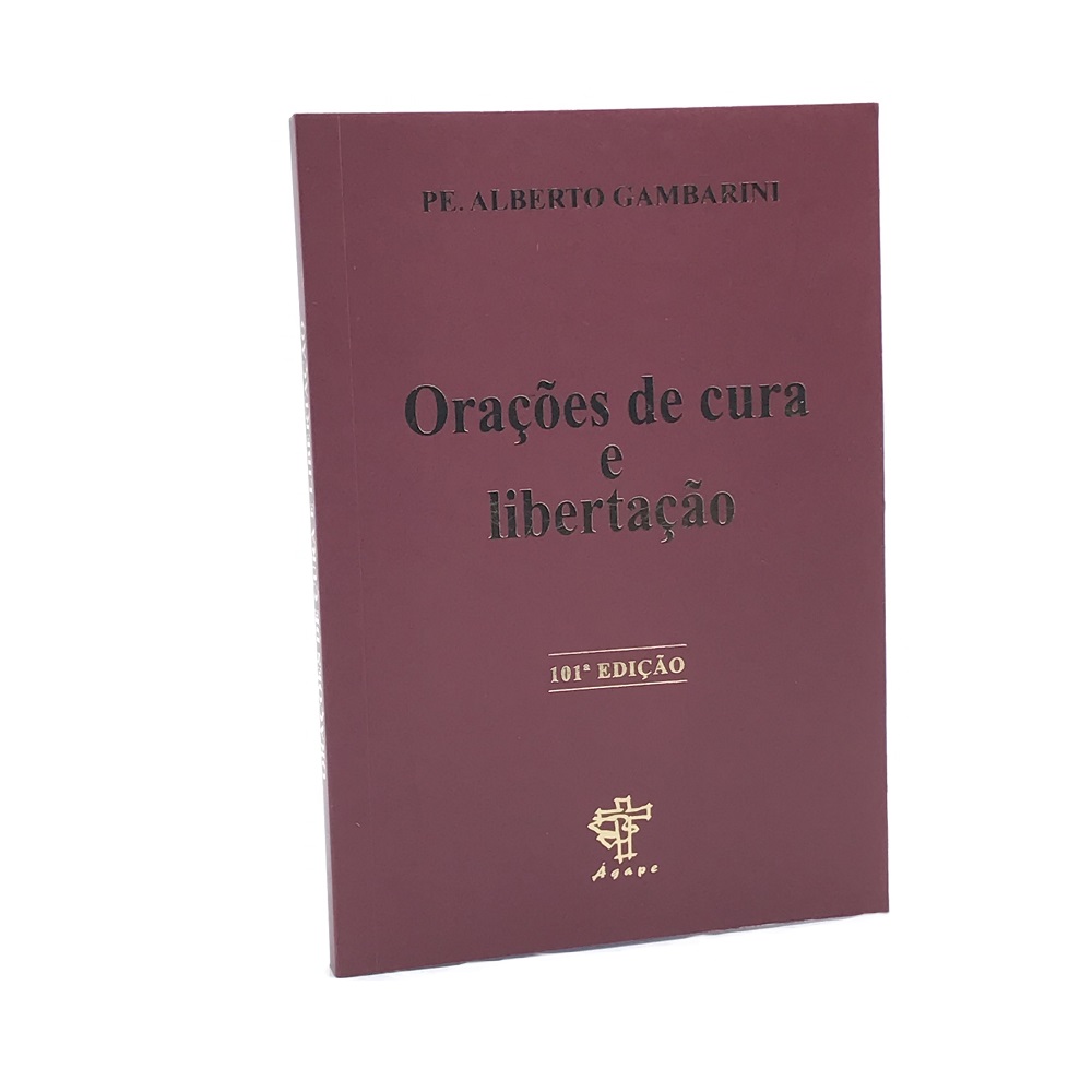 Livro Orações De Cura E Libertação Padre Alberto Luiz Gambarini