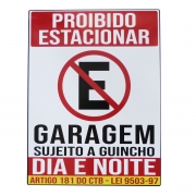 Adesivo Placa Proibido Estacionar Garagem Dia Noite 30x40