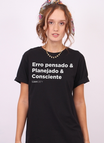 Camiseta Luan Santana Erro Pensado & Planejado & Consciente
