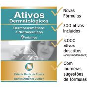 Livro - Ativos Dermatológicos: Dermocosméticos e Nutracêuticos 1 ao 9 Volumes 2ª Edição Ano 2020 