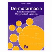 Livro - Dermofarmácia: Bases Dermocosméticas Microemulsões Lipossomas