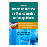 Livro - Ordem de Infusão de Medicamentos Antineoplásicos 2ª Edição
