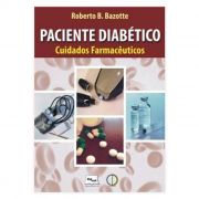 Livro - Paciente Diabético - Cuidados Farmacêuticos 1ª Edição