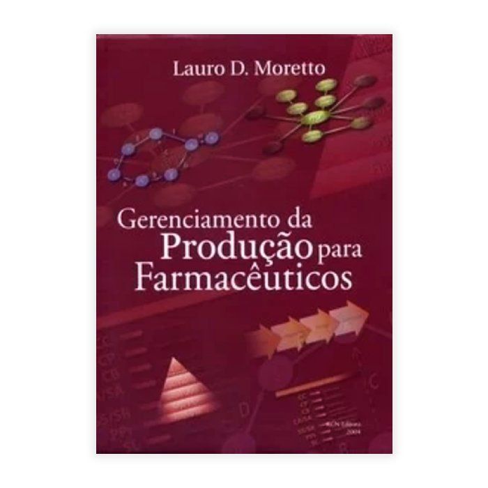 Livro - Gerenciamento da Produção para Farmacêuticos 1ª Edição