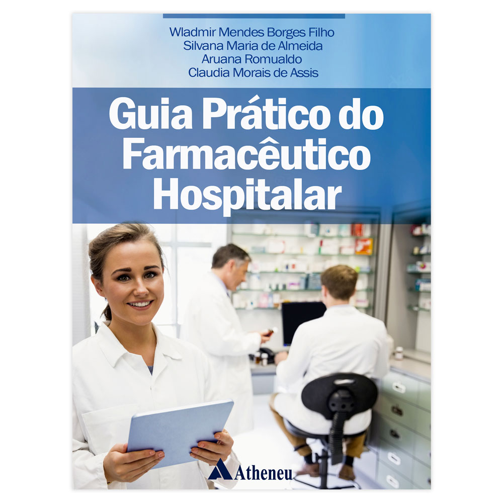 Livro - Guia Prático do Farmacêutico Hospitalar 1ª Edição