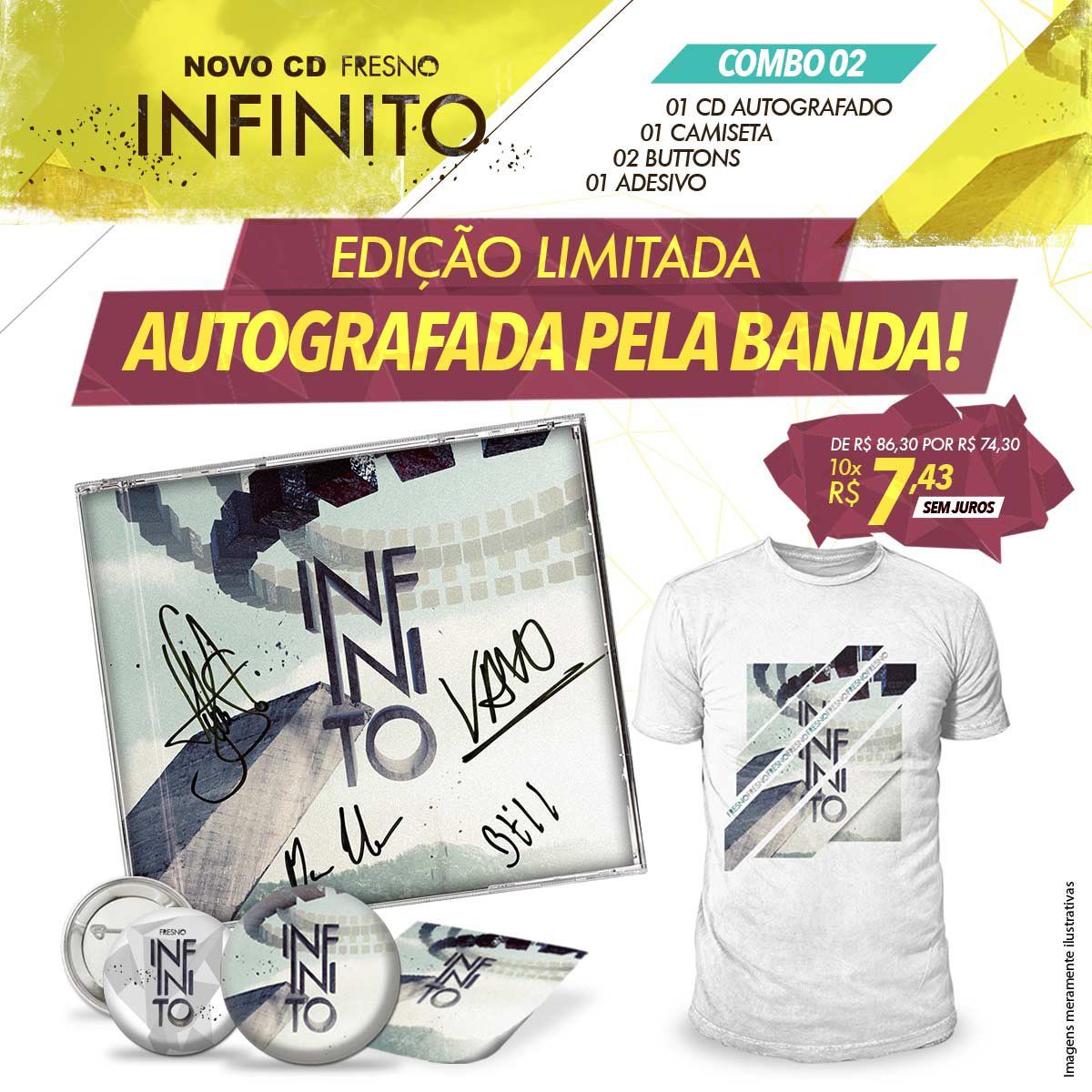 Combo Fresno Infinito - CD Autografado + Button + Adesivo + Camiseta
