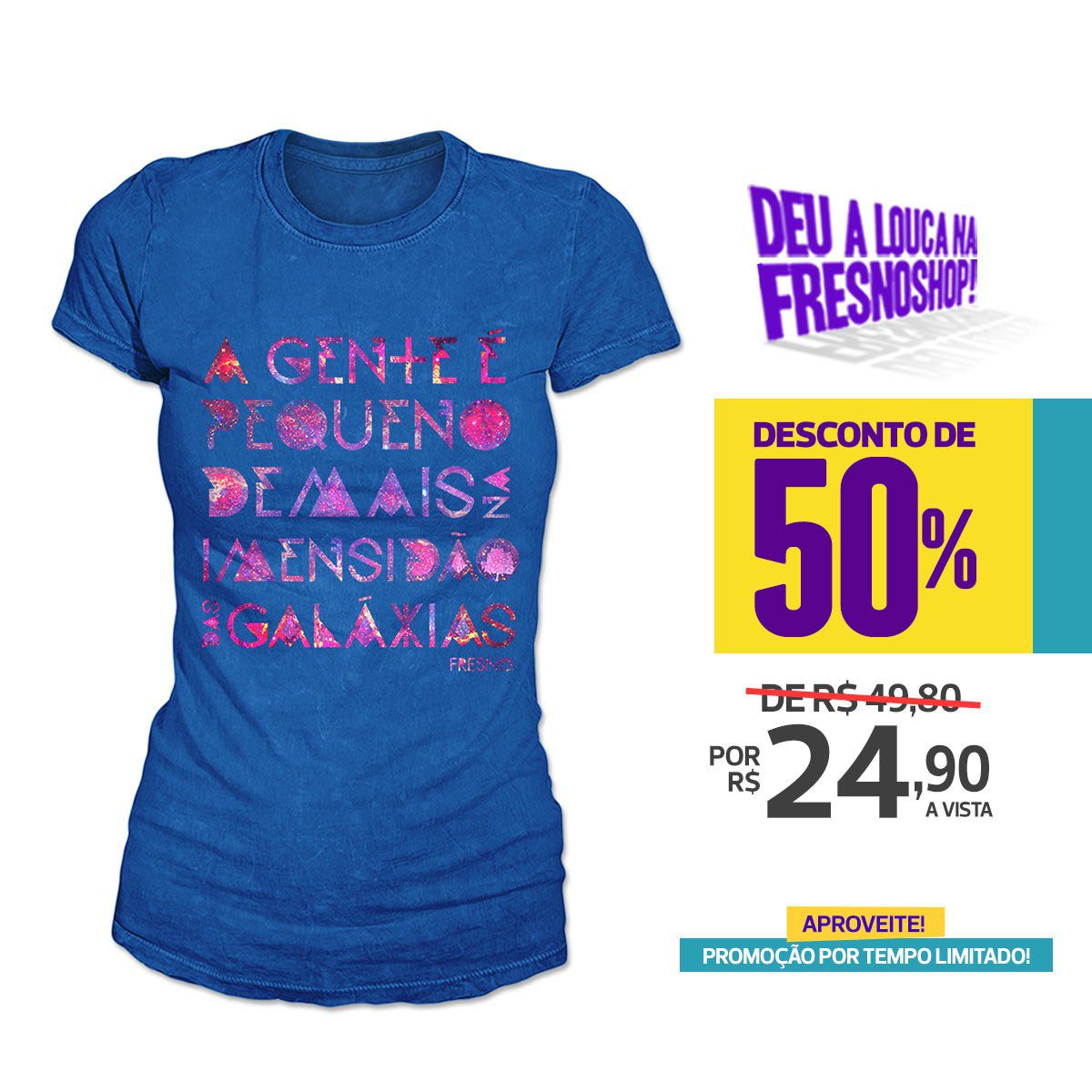 SUPER PROMOÇÃO Fresno - Camiseta Feminina Galáxias AZUL