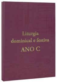 Liturgia Dominical e Festiva Ano C