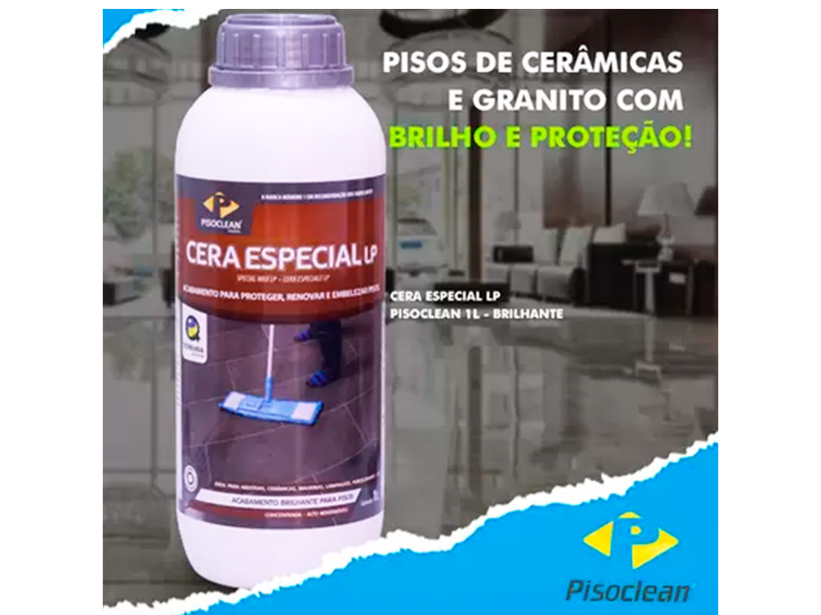 Cera Especial Brilho 1L - LP - PISOCLEAN  - COLAR.com
