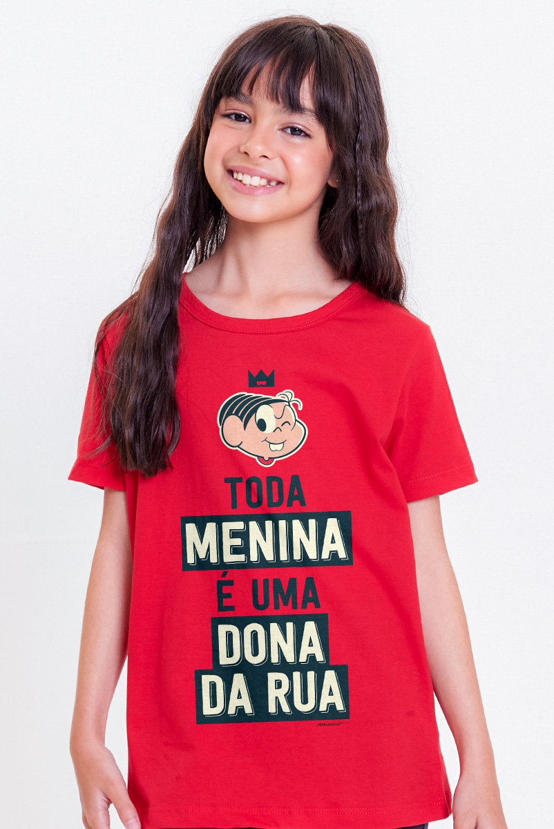 Camiseta Infantil Turma da Mônica Toda Menina é uma Dona da Rua