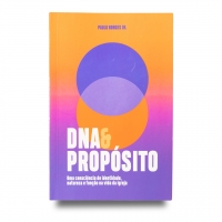 DNA e Propósito | Paulo Borges