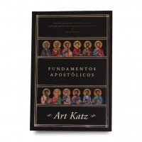 Fundamentos Apostólicos | Art Katz