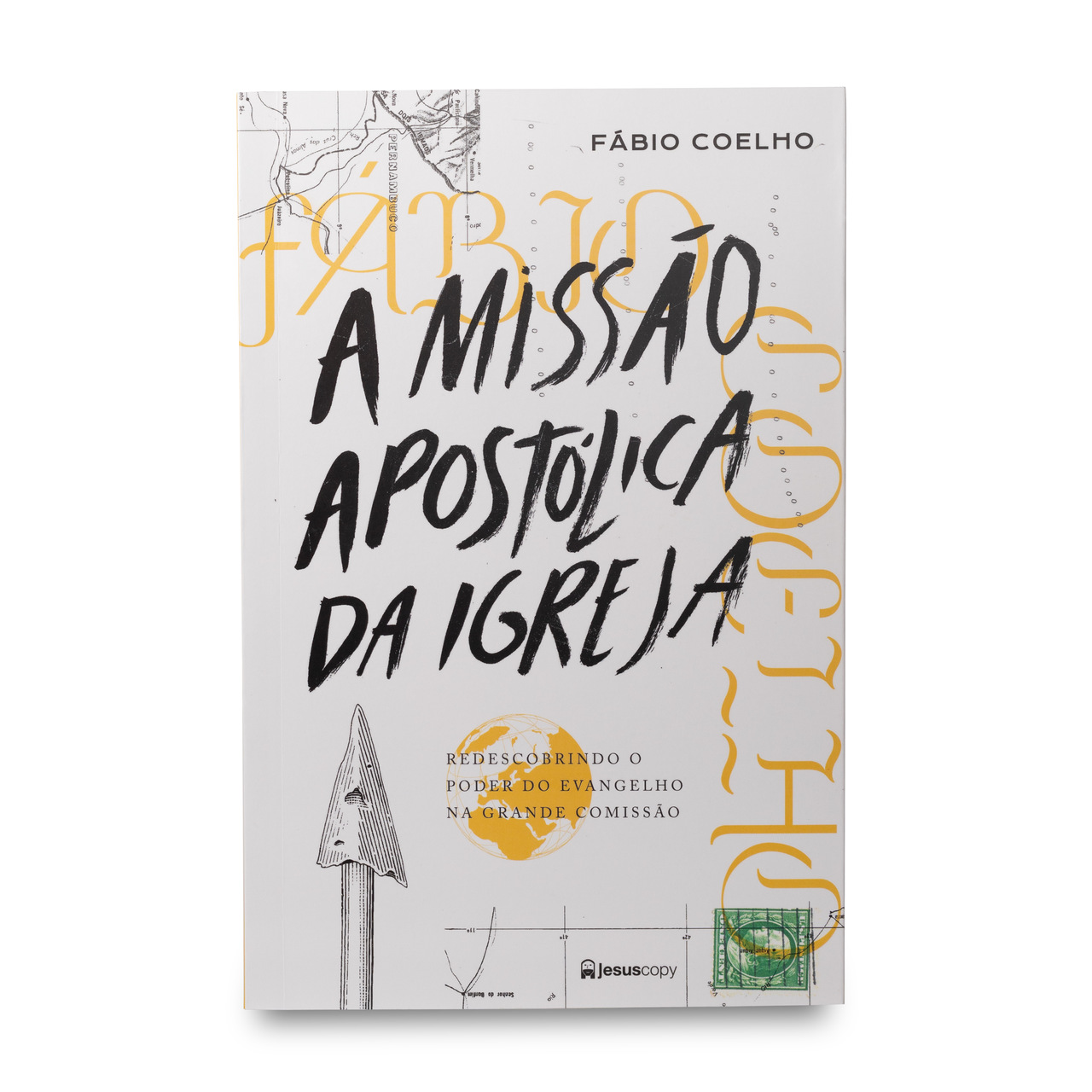 A Missão apostólica da Igreja | Fábio Coelho