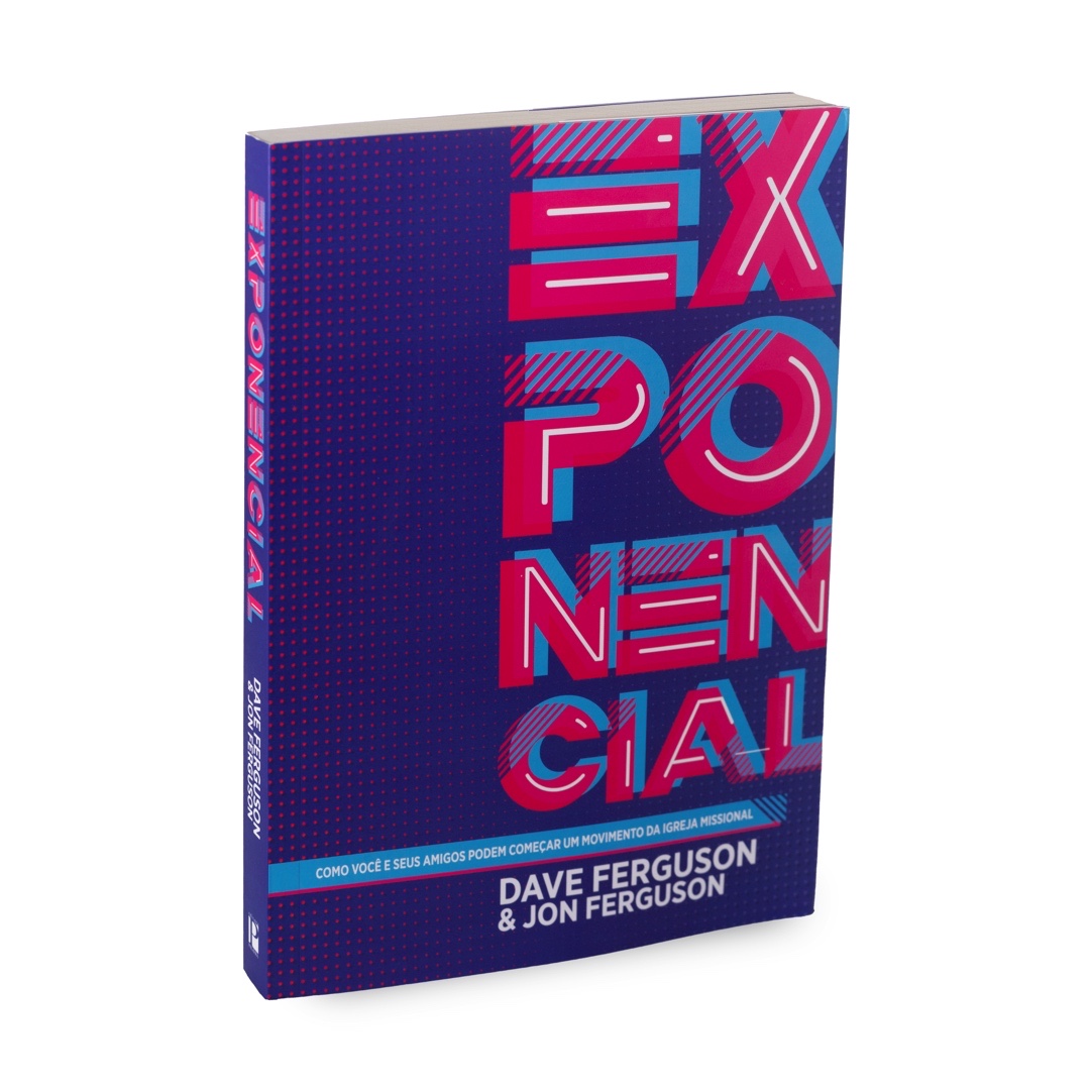 Exponencial | Dave & Jon Ferguson