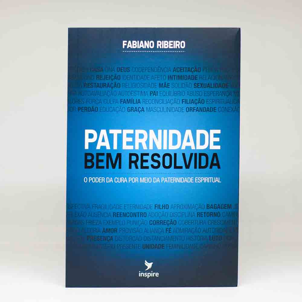 Paternidade Bem Resolvida | Fabiano Ribeiro