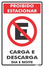 Placa Proibido Estacionar Carga/Descarga PS113 (30x20cm)