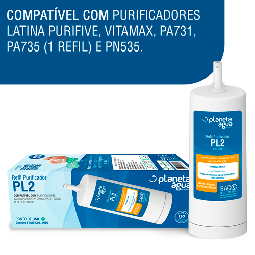 Filtro Refil PL2 para Purificador de Água Latina – P655  - Pensou Filtros