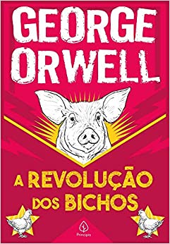 A Revolução dos Bichos - George Orwell - Pensou Filtros