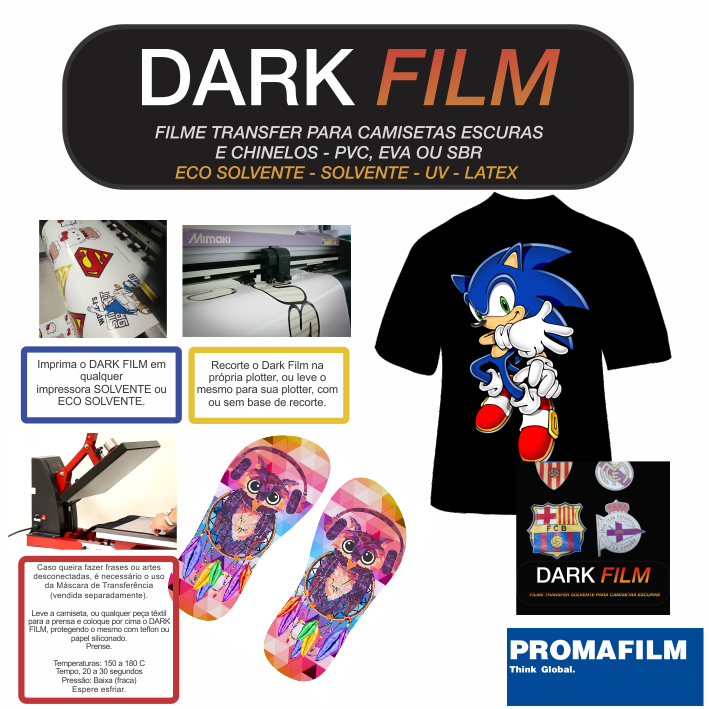 Dark Film - Transfer para tecidos e chinelos - Eco Solvente UV Latex - 95 cm