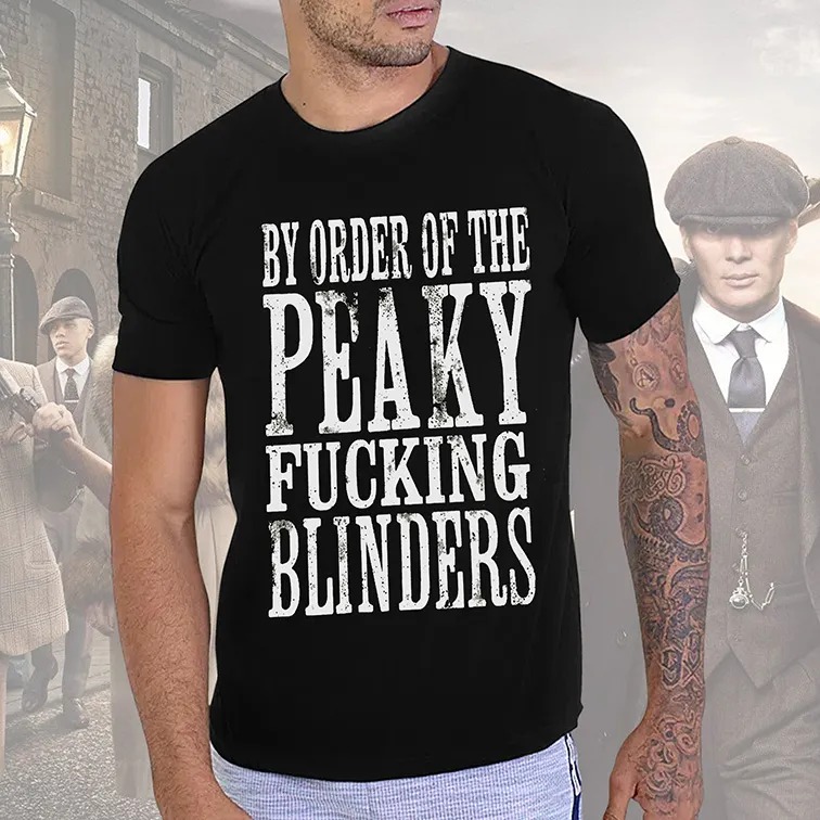 Camiseta Unissex By Order Of The Peaky Fucking Blinders: Peaky Blinders (Preta) Camisa Geek