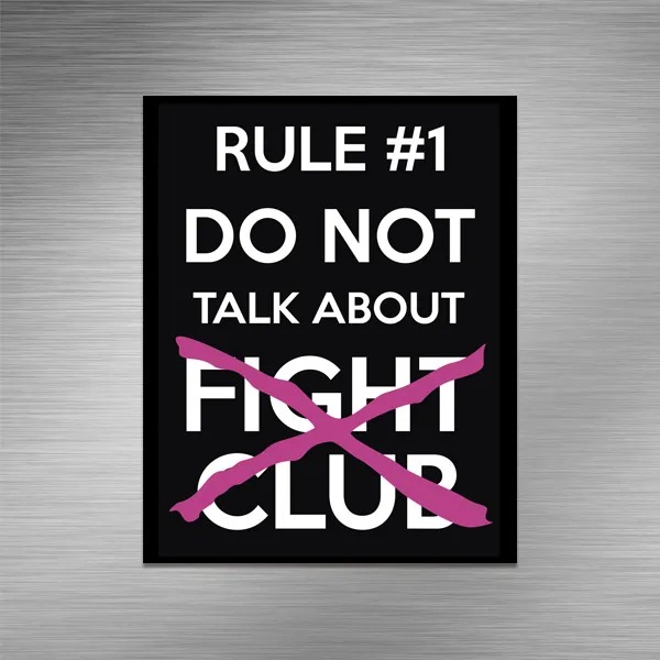 Imã de Geladeira Rule #1 Do Not Talk About FIGHT CLUB Legião Nerd