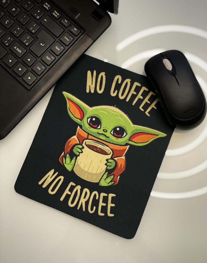 Mousepad No Coffee No Force Baby Yoda: Star Wars - EV