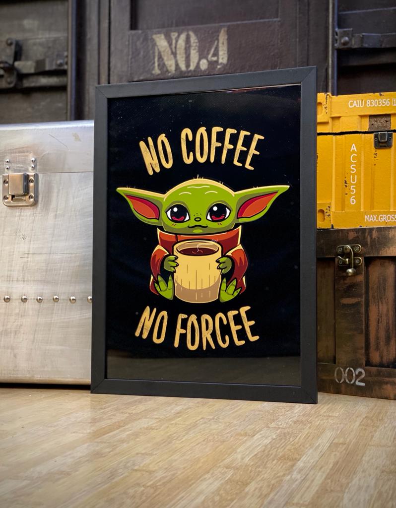 Quadro Com Moldura No Coffee No Force Baby Yoda: Star Wars - 46x33- CD