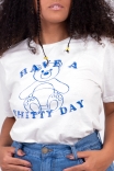 Camiseta T-shirt Have a Shitty Day