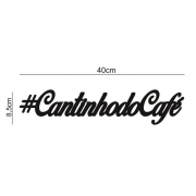 Placa decorativa letreiro “#cantinhodocafé” 40cm Decoração Ambiente