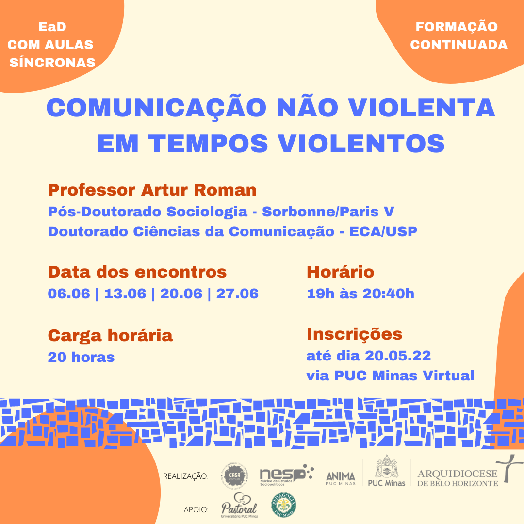 Comunicação Não Violenta em Tempos Violentos  - PUC Minas
