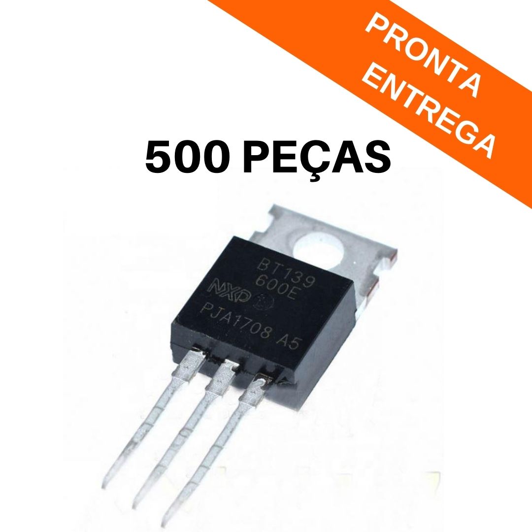 Kit 500 peças - Transistor Triac BT139-600E TO-220