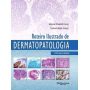 Livro Roteiro Ilustrado De Dermatopatologia