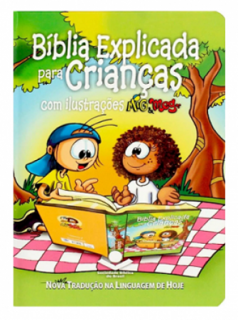 Bíblia Explicada Para Crianças com ilustrações - Mig e Meg