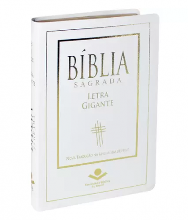 Bíblia Sagrada Letra Gigante NTLH - Branca