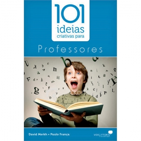 Livro 101 Ideias Criativas para Professores