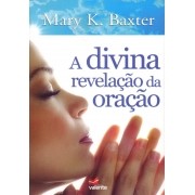 Livro A Divina Revelação da Oração