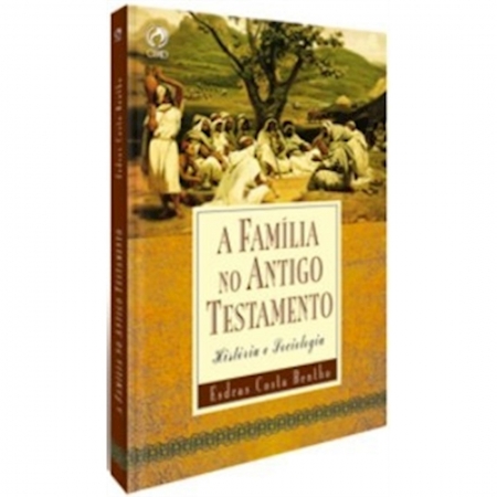 Livro A Família no Antigo Testamento