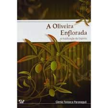 Livro A Oliveira Enflorada