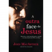 Livro A Outra Face de Jesus