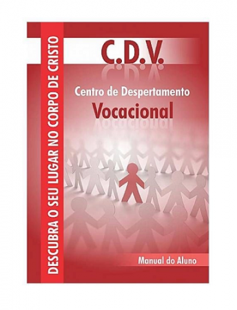 Livro C.D.V Centro de Despertamento Vocacional - (Manual do Aluno)
