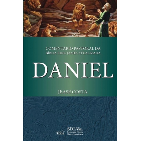 Livro Comentário Pastoral da Bíblia KJA ? Daniel