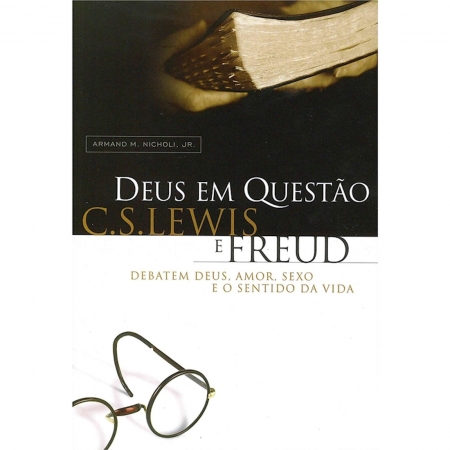 Livro Deus em Questão - C. S. Lewis e Freud