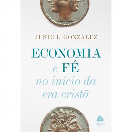Livro Economia e Fé no Início da Era Cristã