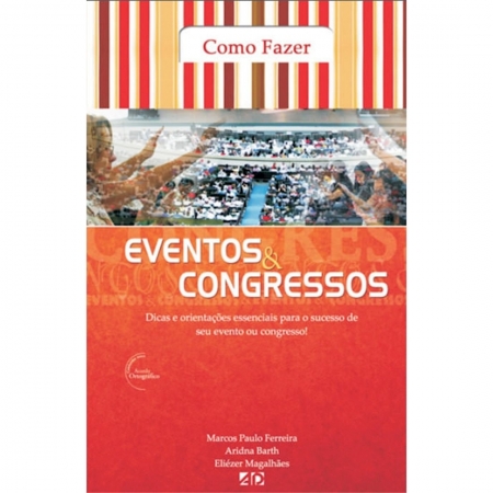 Livro Eventos e Congressos - Série Como Fazer